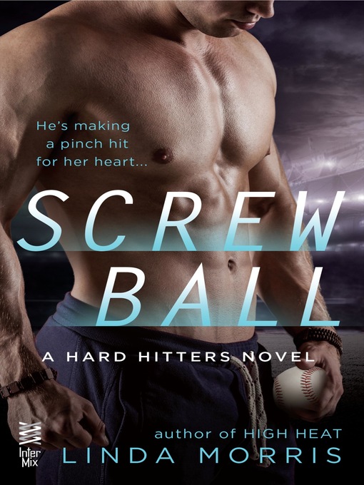 Title details for Screwball by Linda Morris - Available